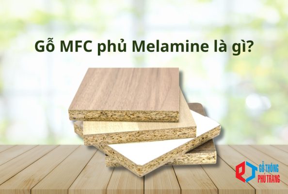 Gỗ MFC phủ Melamine là gì